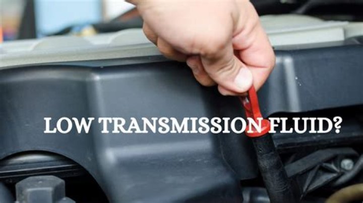 How do you know transmission fluid is low?